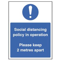 Social Distancing Policy In Operation Sign - Rigid Plastic - 18425H