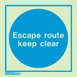Jalite 5485E Escape Route Keep Clear Photoluminescent Sign - 200 x 200mm