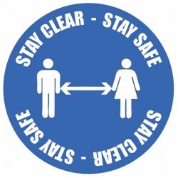 Coronavirus Stay Clear Stay Safe Social Distancing Floor Graphic 400mm Diameter - 58281