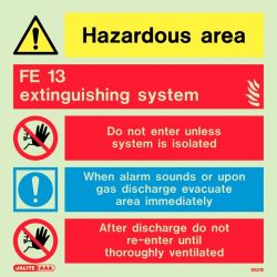 Jalite 6521E Hazardous Area FE 13 Extinguishing System Warning Photoluminescent Sign