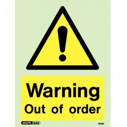 Jalite 7522D Photoluminescent Warning Out Of Order Sign 200 x 150mm