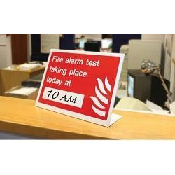 Fire Alarm Test Taking Place Today Standing Desk Sign
