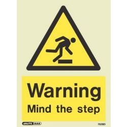 7528D Jalite Photoluminescent Warning Mind The Step Sign 200 x 150mm