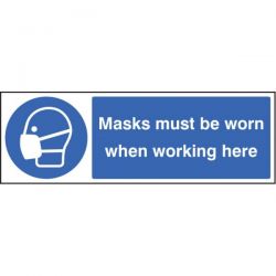 Masks Must Be Worn When Working Here Sign - Rigid Plastic - 15207G