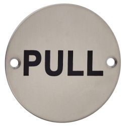 Weldit Pull Disc Sign For Door - Satin Stainless Steel