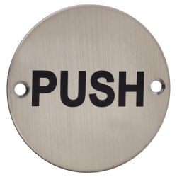 Weldit Push Disc Sign For Door - Satin Stainless Steel